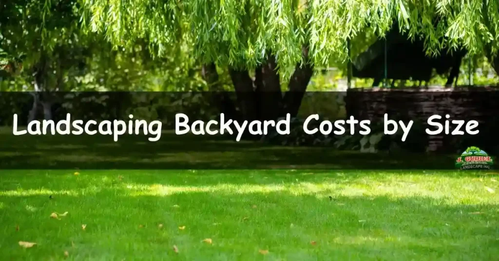 Landscaping Backyard Costs by Size 11zon 1024x536 1